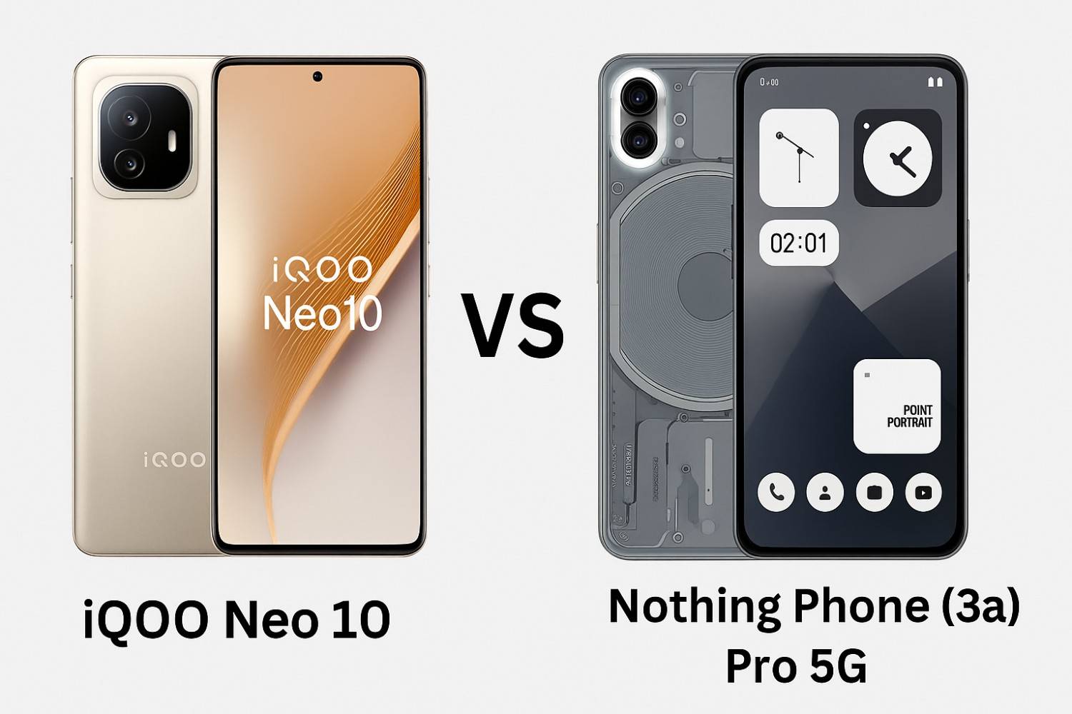 iQOO Neo 10 vs Nothing Phone 3a Pro 5G